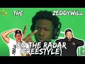 FREESTYLING OVER THE CHA CHA SONG The Zeddywill On The Radar Freestyle Reaction
