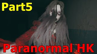 【ParanormalHK】赤い美人さんには爪がある　 #Part5【MAble】