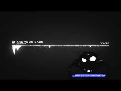 Killah Instinct - Shake your bass