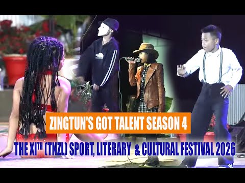 ZINGTUN'S GOT TALENT SEASON 4 || The XIth (TNZL) Sport, Literary & Cultural Festival 2026