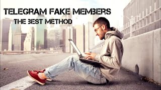 Telegram fake members (accounts) l the best method 2022