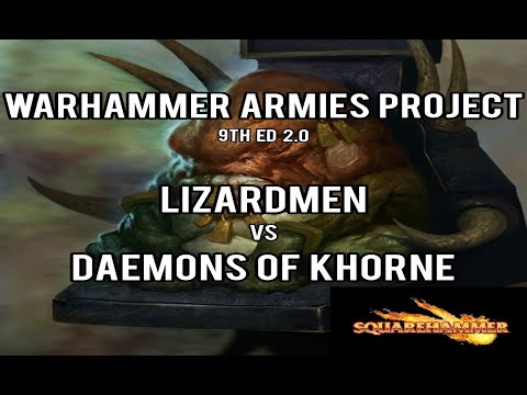Warhammer Fantasy Armies Project Battle Report | Lizardmen vs Daemons of Khorne | SquareHammer