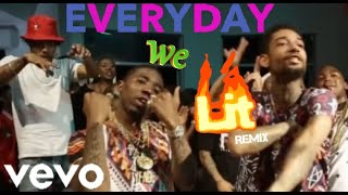 YFN Lucci - Everyday We Lit (Remix) Wiz Khalifa x Lil Yachty x P.O.P el Papi x PnB Rock