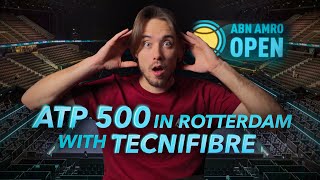 I Went Backstage at the ATP 500 Rotterdam with Tecnifibre