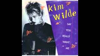 Kim Wilde   Say You Really Want Me Maxi