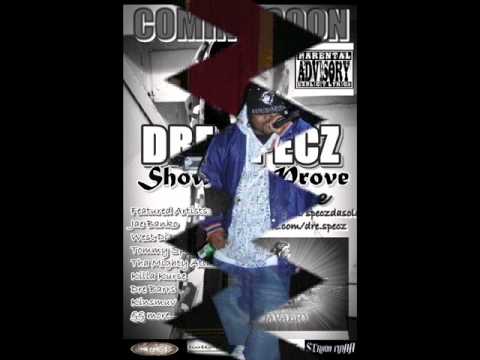 Dre Specz Feat. Jae Banko & Tha Mighty Atlas - Keep It In The Circle