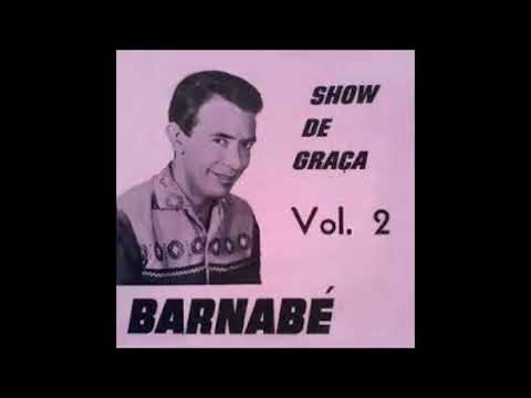 O Sonho Do Barnabé - Barnabé