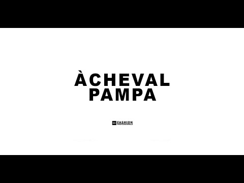 ÀCHEVAL PAMPA S/S22 WOMENSWEAR PARIS - full show | DNMAG