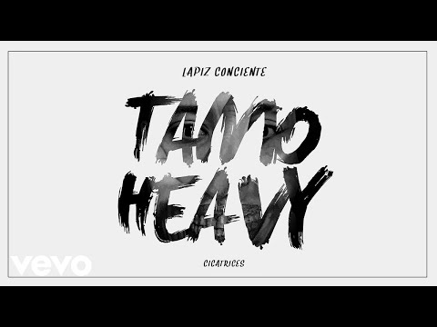 Lápiz Conciente - Tamo Heavy (Audio)