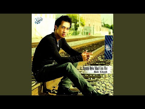 Cố quên cuộc tình - Quốc Khanh