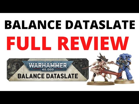 BIG WARHAMMER 40K UPDATE - The Balance Dataslate Reviewed!