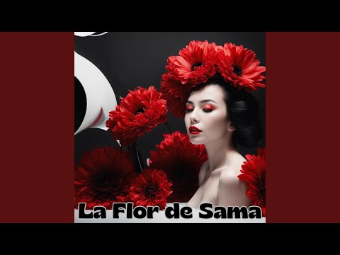 La Flor de Sama