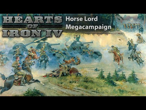Horse Lord Mega-Campaign - Hearts of Iron IV - Ep 58 - So it Begins