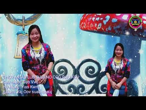 Thov muab lub siab no cog rau koj 🎵🎵 Nraug Yaj 📀 Video Music