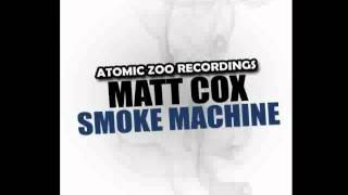 Matt Cox - Smoke Machine (Toronto Is Broken Remix)