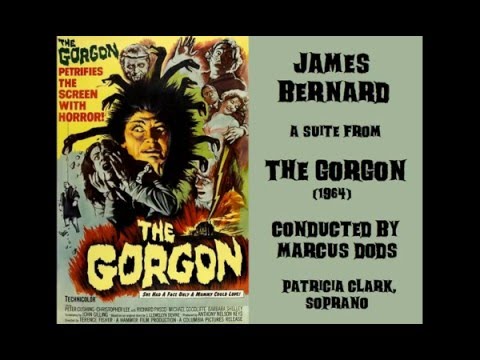 James Bernard: suite from The Gorgon (1964)