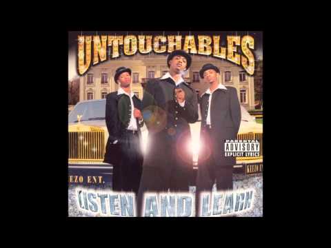 Untouchables: Listen And Learn
