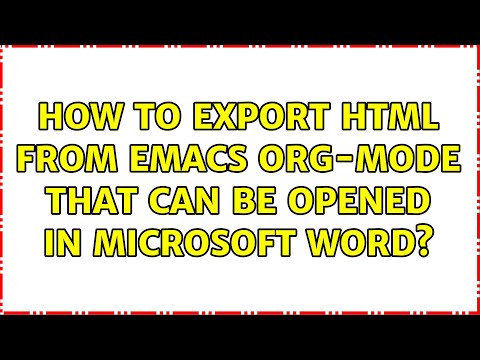 How to export html from emacs org-mode that can be opened in Microsoft Word?