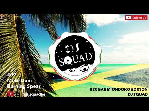 REGGAE MIX 2022 MIONDOKO EDITION by DJ SQUAD