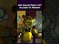 SFM FNAF Why Golden Freddy Isn T Allowed To Perform Fnaf Fnafsfm Fivenightsatfreddys Sfmfnaf