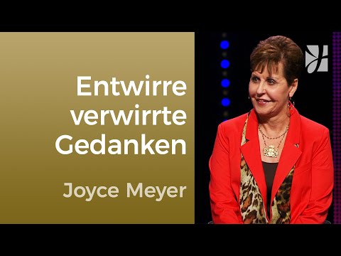 HERAUSGEFORDERT❓Wie sieht deine Gedankenwelt aus❓– Joyce Meyer – Gedanken und Worte lenken