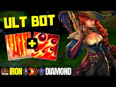 ULT BOT MISS FORTUNE - Iron to Diamond Episode #1 (Season 9)
