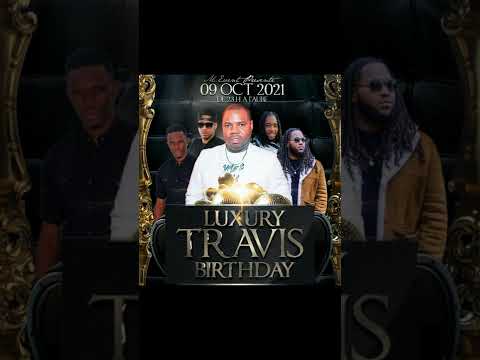 Luxury Dj Travis Birthday 2021 Wall Ice x Xaxou. Mix Dancehall