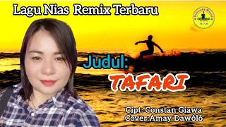 Download lagu Lagu Nias Remix Terbaru ||Tafari||Cipt:Constan Giawa ||Cover :Amay Dawõlõ mp3