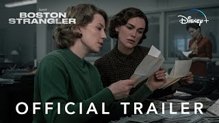 Boston Strangler | Official Trailer | Disney+