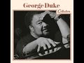 I Tried to Tell You | GEORGE DUKE