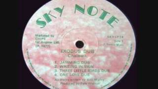 Chalawa - Waiting In Vain Dub