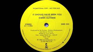Gwen Guthrie - It Should Have Been You (Island Records 1982)