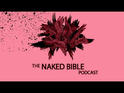 Naked Bible Podcast 209 — A Fern and Audrey Testimony