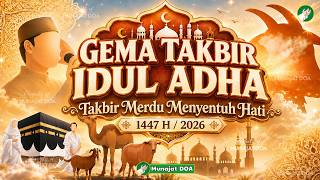 Download lagu Takbiran Idul Adha 2026 Merdu Bikin Nangis ðŸ˜ðŸ˜ - NonStop Gema Takbir 10 Dzuhijjah 1447 H mp3 Download lagu Takbiran Idul Adha 2026 Merdu Bikin Nangis ðŸ˜ðŸ˜ - NonStop Gema Takbir 10 Dzuhijjah 1447 H mp3