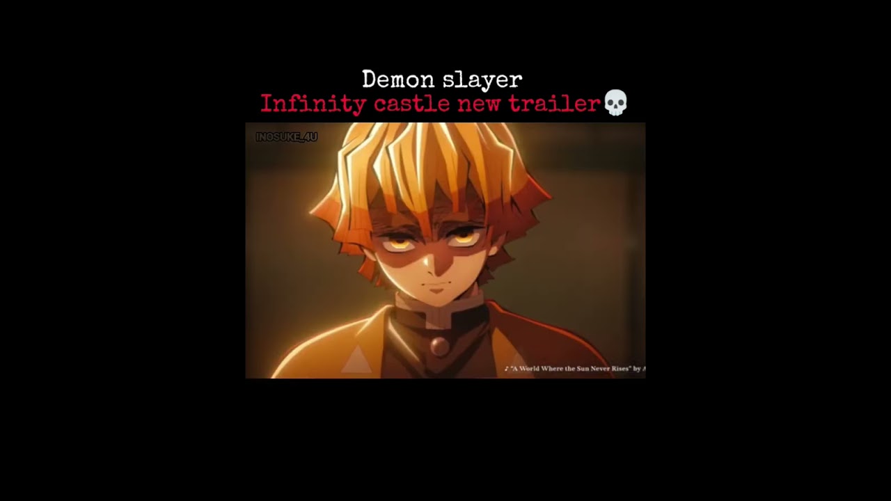 INFINITY CASTLE MOVIE NEW TRAILER 💀🔥 #demonslayer #kimetsunoyaiba #shorts #ytshorts #youtubshorts