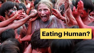 Countries that actually eat human: 9 places where 