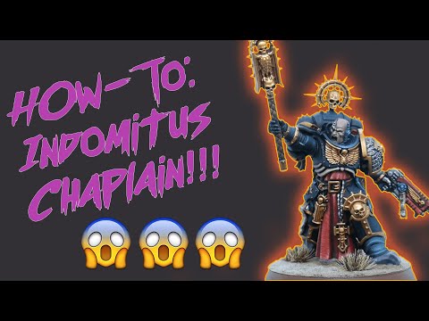 How To: Indomitus Space Marine Primaris Chaplain