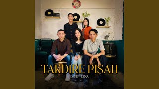 Download lagu Takdire Pisah (feat. Lena) mp3