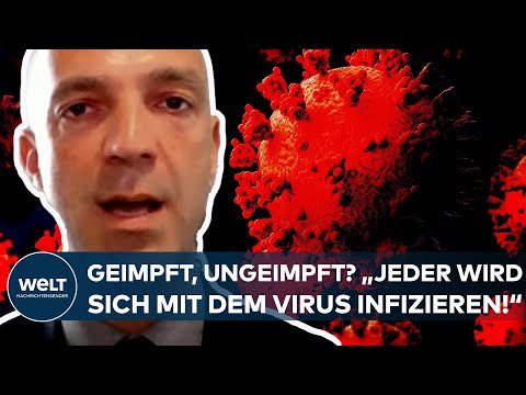 CORONA: Covid19-Welle! "Jeder, egal ob geimpft oder ungeimpft, wird sich mit dem Virus infizieren"