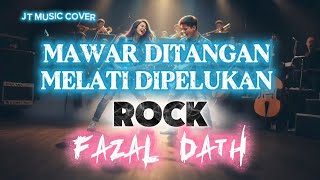 Download lagu MAWAR DITANGAN MELATI DIPELUKAN [ FAZAL DATH ] mp3