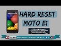 Hard Reset Moto E1 XT1022 Queda En El Logo Borrar Todo
