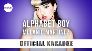 Melanie Martinez - Alphabet Boy (Official Karaoke Instrumental) | SongJam