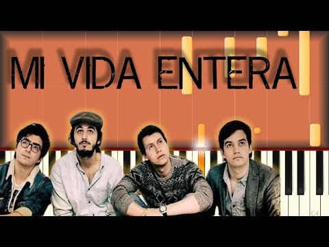 Morat - Mi Vida Entera | Piano Tutorial / Cover Video