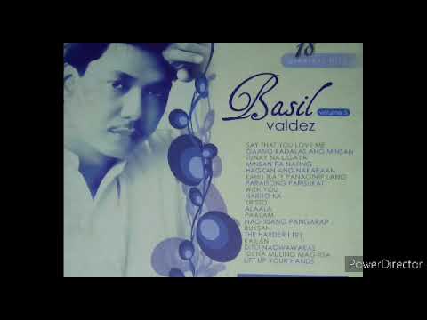 Basil Valdez ¦ 18 Greatest Hits: Volume 3 [Full Album]