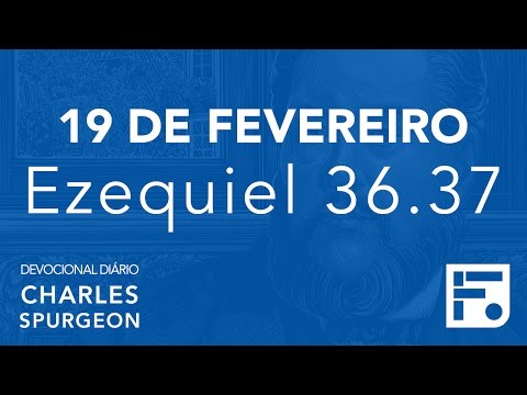 19 de fevereiro - Devocional Diário CHARLES SPURGEON #50