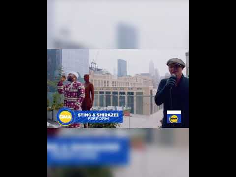 Sting ft Shirazee Englishmen African in New York GMA performance | E-Styles International Vibes