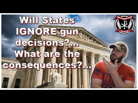 Will the Bruen decision be ignored?..  What happens if a state ignores a SCOTUS order?… Thumbnail