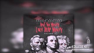 Fredo Santana - Keep Gettin Money (feat Kevin Gates) | Ain't No Money Like Trap Money