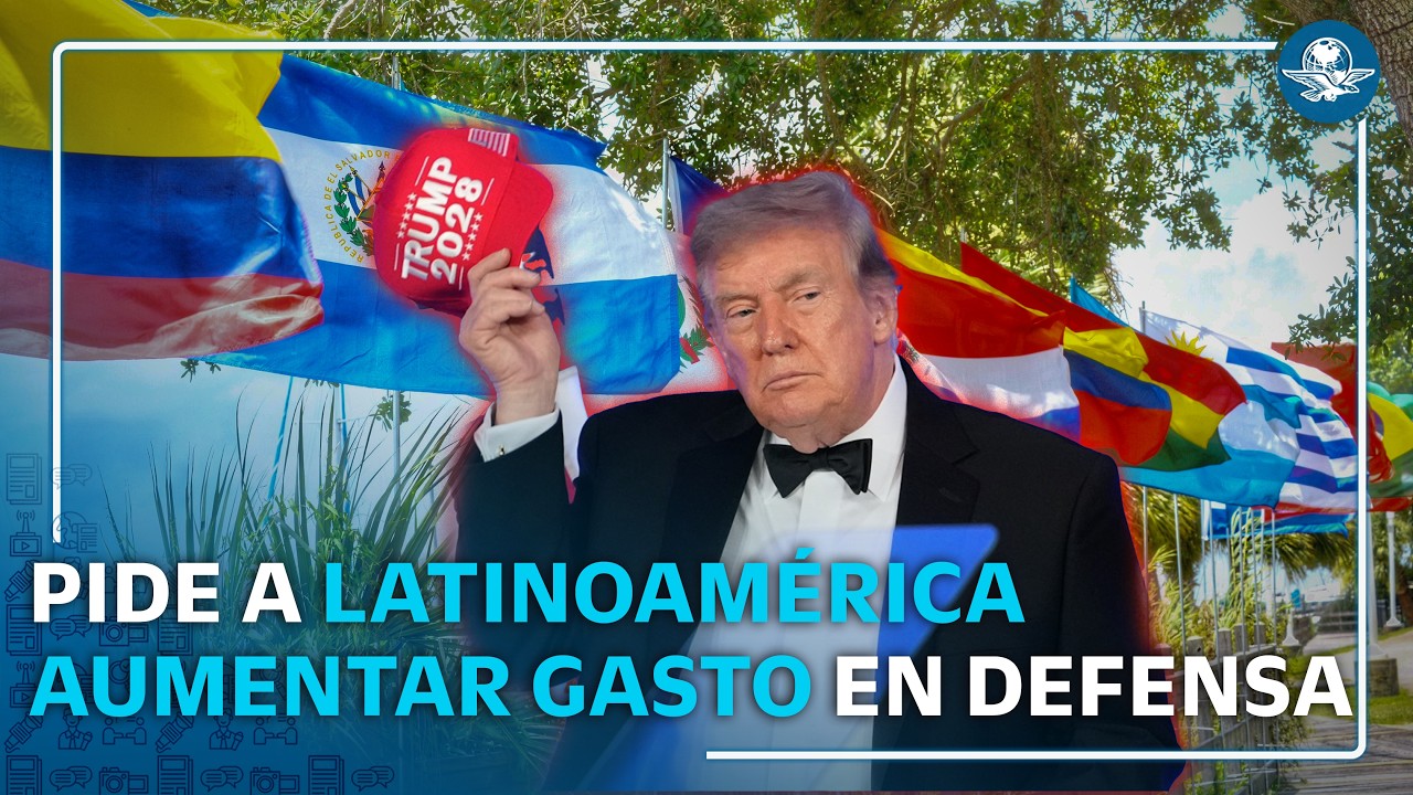 Trump pide a América Latina aumentar gasto militar por amenaza del crimen organizado