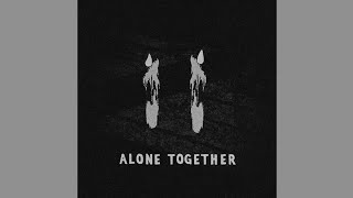 Sabrina Carpenter - Alone Together (Unreleased)